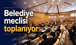 Belediye meclisi toplanıyor