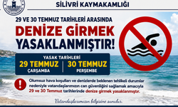 Silivri'de denize girmek yasaklandı