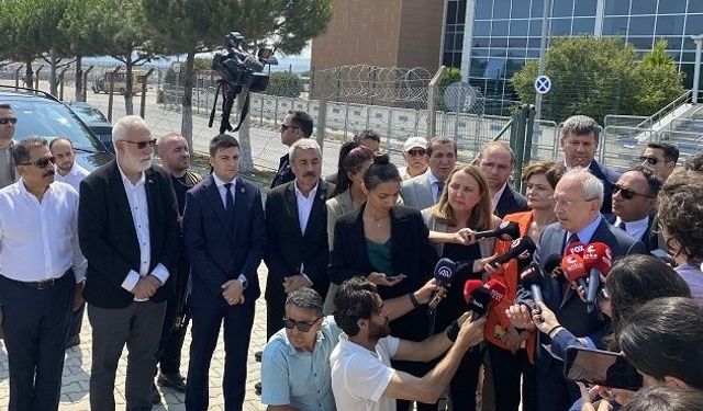 Kılıçdaroğlu Silivri'ye geldi